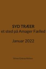 Syd Træer af Stinne Grønaa Nielsen