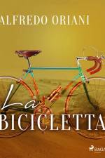 La bicicletta af Alfredo Oriani
