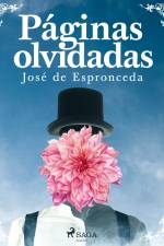 Páginas olvidadas af José de Espronceda