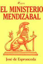 El ministerio Mendizábal af José de Espronceda