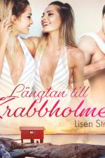 Längtan till Krabbholmen - erotisk feelgood