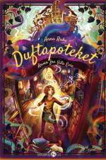Duftapoteket 6 - Arven fra Villa Evie af Anna Ruhe