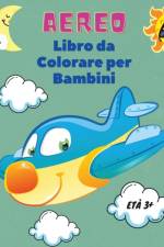 Aereo Libro da Colorare per Bambini età 3+ af Federico Bastoni