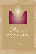 Passi verso La Conoscenza af Marshall Vian Summers