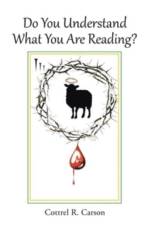 Do You Understand What You Are Reading? af Cottrel R Carson