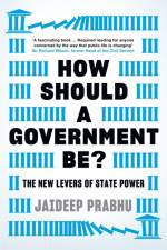 How Should A Government Be? af Jaideep Prabhu