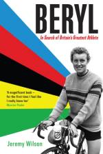 Beryl - WINNER OF THE SUNDAY TIMES SPORTS BOOK OF THE YEAR 2023 af Jeremy (Football Writer) Wilson