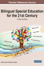 Bilingual Special Education for the 21st Century