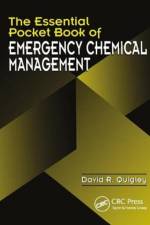 The Essential Pocket Book of Emergency Chemical Management af David R (Idaho Falls Idaho) Quigley