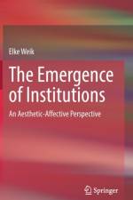 The Emergence of Institutions