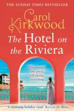 The Hotel on the Riviera af Carol Kirkwood