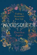 Woodsqueer af Gretchen Legler
