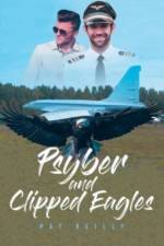 Psyber and Clipped Eagles af Pat Reilly