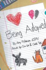 Being Adopted af Amy Wilkerson Lcsw