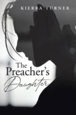 The Preacher's Daughter af Kierra Turner