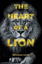 The Heart of a Lion af Esteban Gone