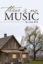 There is No Music af Lula Kirk