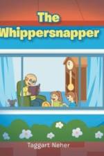 The Whippersnapper af Taggart Neher