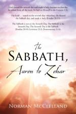 The Sabbath, Aaron to Zohar af Norman McClelland