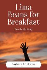 Lima Beans for Breakfast af Barbara Drinkwine