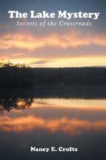The Lake Mystery af Nancy E Crofts