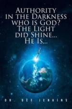 Authority in the Darkness af Dr Dee Jenkins