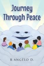 Journey Through Peace af R Angelo D