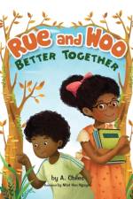 Rue and Woo Better Together af A. Chiles