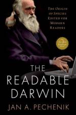 The Readable Darwin af Jan A. Pechenik