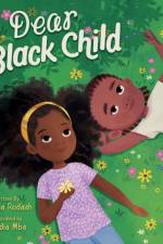 Dear Black Child af Rahma Rodaah