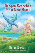 Dragon Searches for a New Home af Brian Bekian