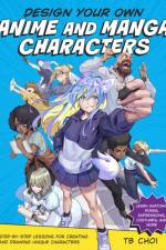 Design Your Own Anime and Manga Characters af TB Choi