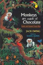 Monkeys Are Made of Chocolate af Jack Ewing