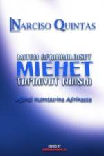 MITEN AFRIKAlaiset MIEHET TAPAAVAT NAISIA - Narciso Quintas af Narciso Quintas