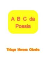 A B C da Poesia af Thiago Moraes Oliveira