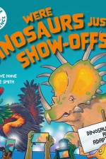 Dinosaur Science: Were Dinosaurs Just Show-Offs?! af Dr. Dave Hone