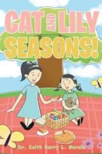 Cat And Lily Seasons!