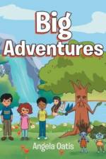 Big Adventures af Angela Oatis