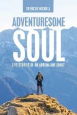 Adventuresome Soul af Spencer Nicholl