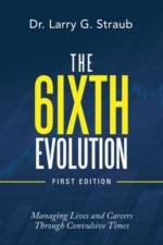 The 6Ixth Evolution af Dr Larry G Straub