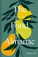 The Food Almanac: Volume Two af Miranda York