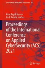 Proceedings of the International Conference on Applied CyberSecurity (ACS) 2021 af Hadj Batatia