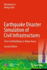 Earthquake Disaster Simulation of Civil Infrastructures af Hong Guan