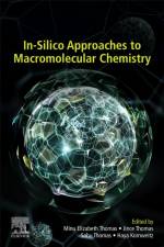 In-Silico Approaches to Macromolecular Chemistry