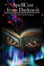 SpellCast from Darkness af Shanna C Robillard