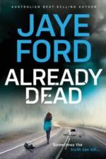 Already Dead af Jaye Ford