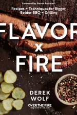 Flavor by Fire af Derek Wolf
