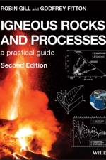 Igneous Rocks and Processes
