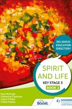 Spirit and Life: Religious Education Directory for Catholic Schools Key Stage 3 Book 2 af Paul McHugh
