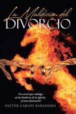 La Maldición del Divorcio af Carlos Barahona